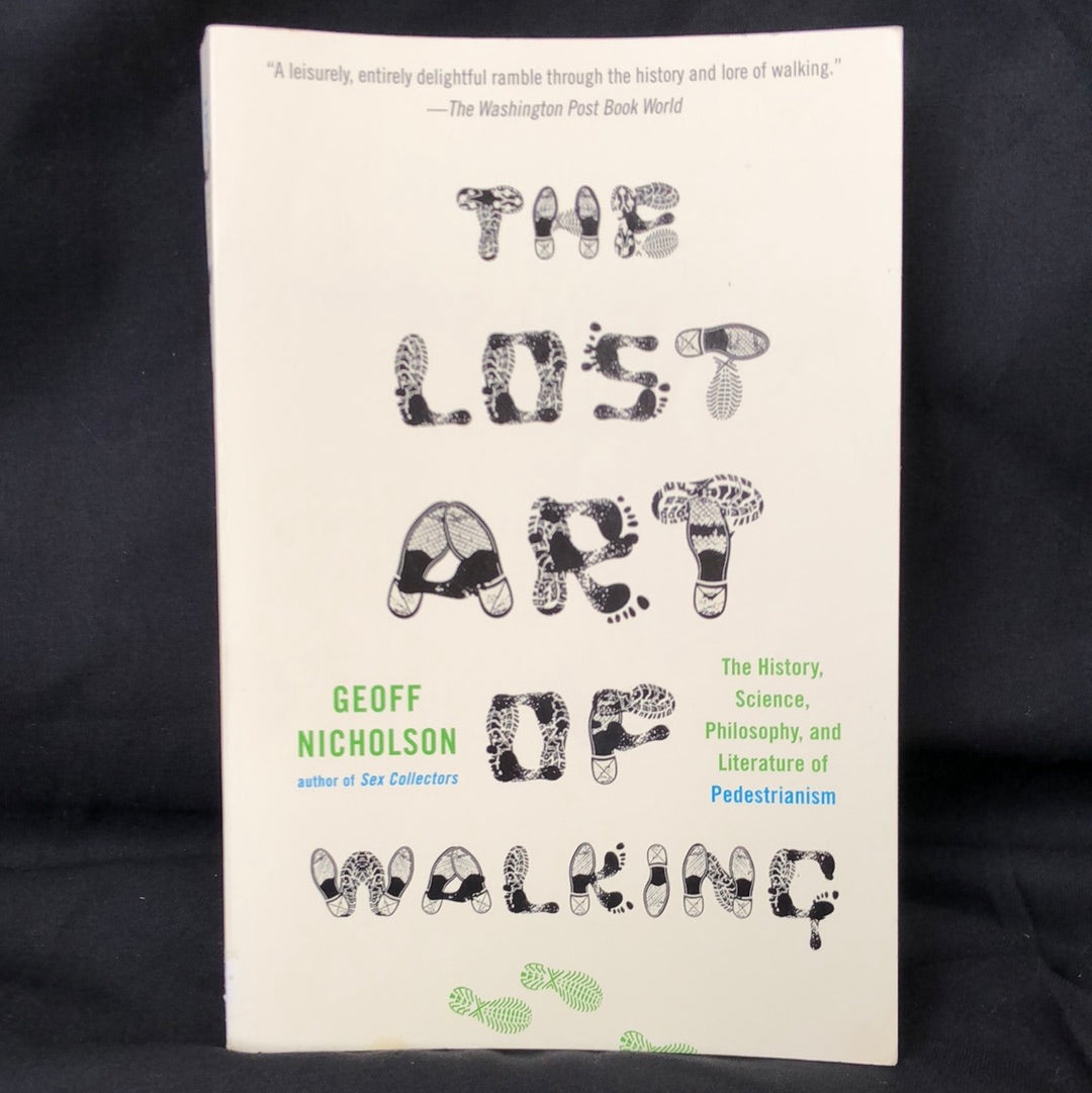 ‘The Lost Art of Walking’ by Geoff Nicholson