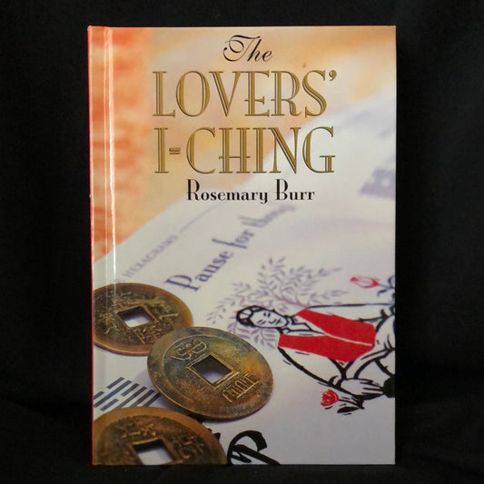 ‘The Lovers I-Ching’ by Rosemary Burr