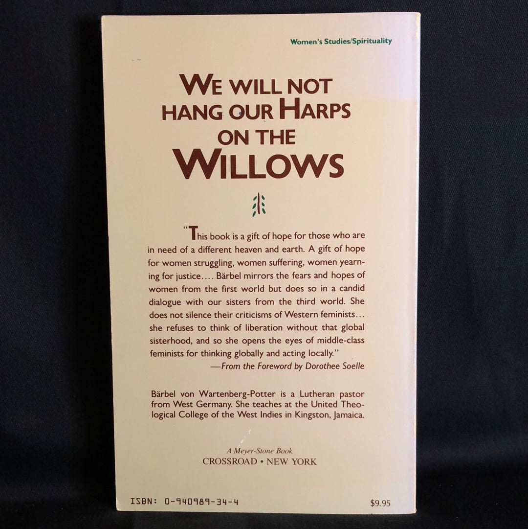 ‘We Will Not Hang Our Harps On The Willows’ by Barbel Von Wartenberg-Potter