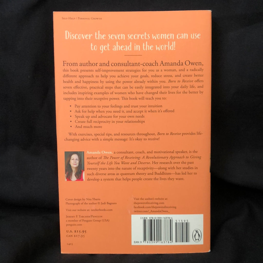 ‘Born & Receive, 7 Powerful Steps Women Can Take Today to Reclaim Their Half of the Universe’ by Amanda Owen