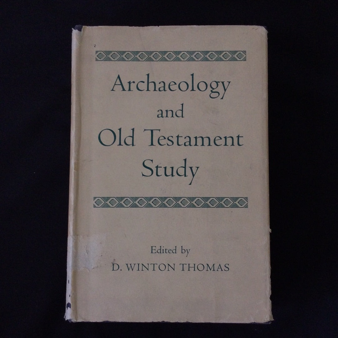 ‘Archaeology and Old Testament Study’ by D. Winston Thomas