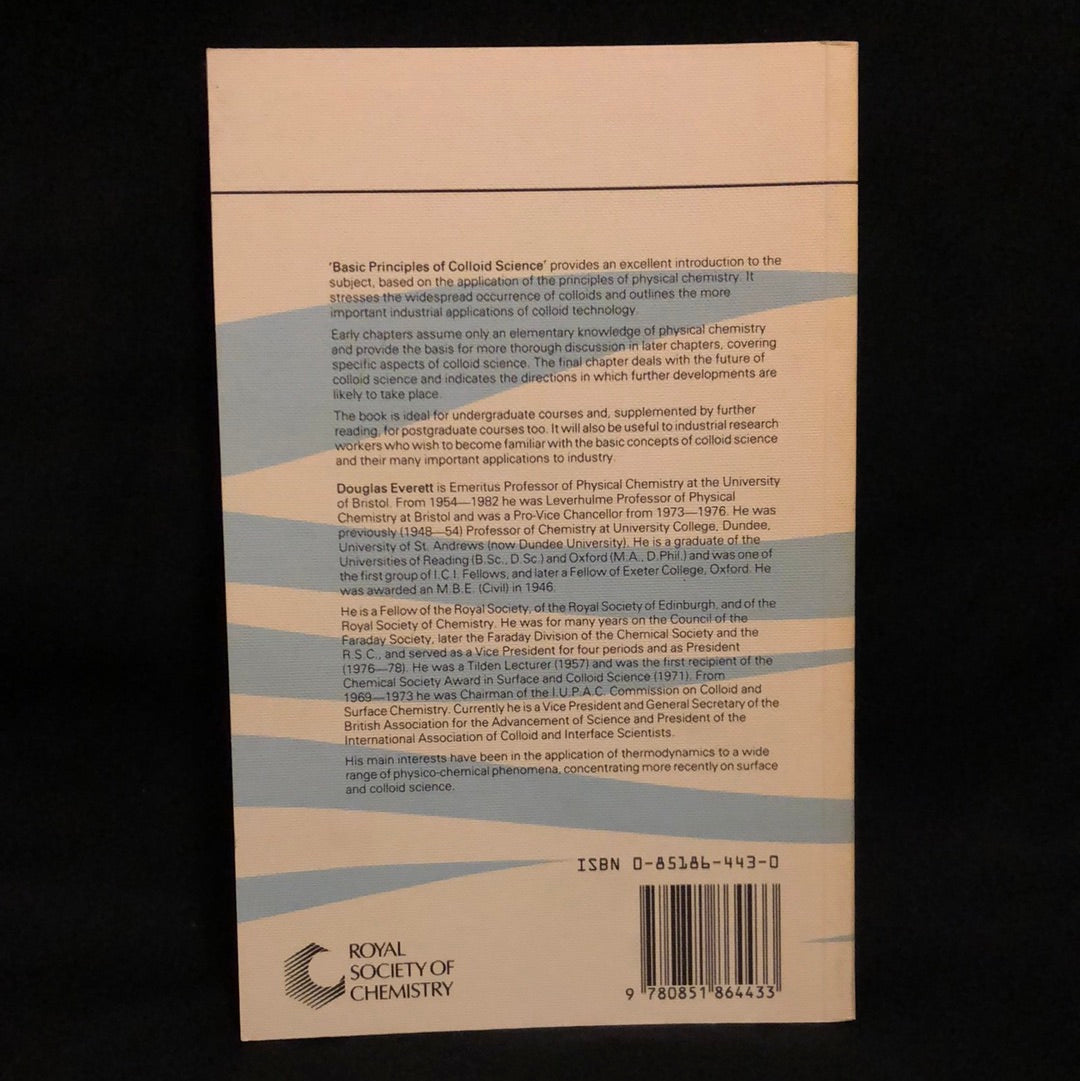 ‘Basic Principles of Colloid Science’ by D.H. Everett