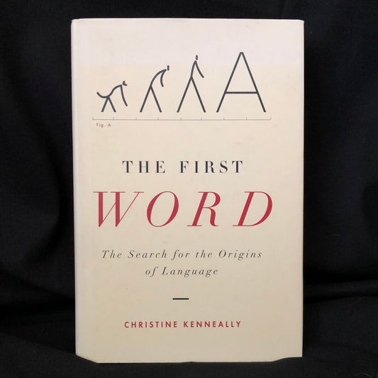 ‘The First Word’ by Christine Kenneally