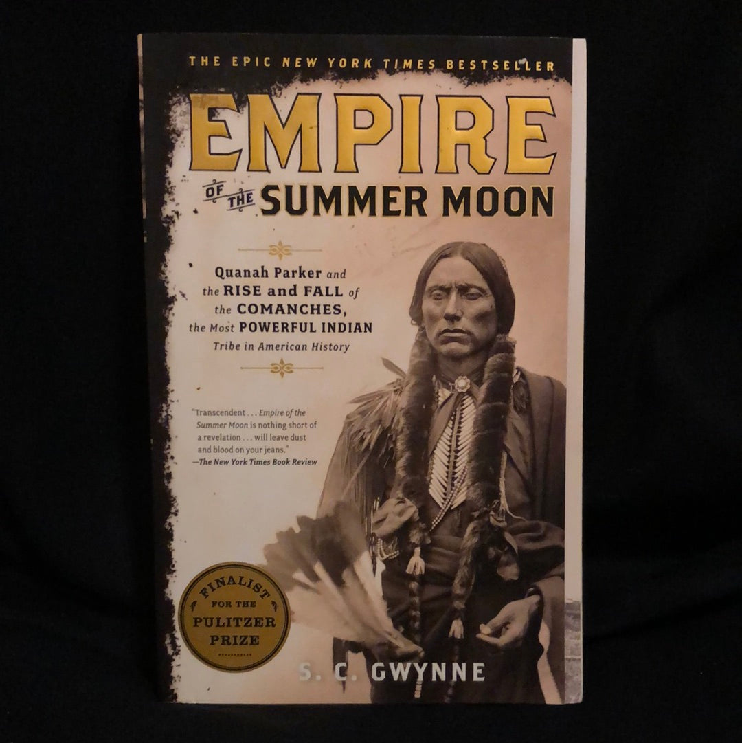 ‘Empire of the Summer Moon’ by S.C. Gwynne