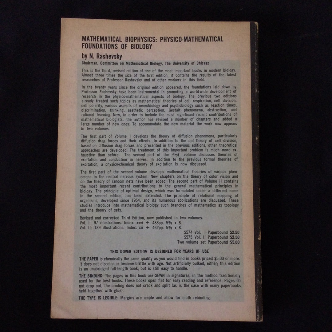 ‘Mathematical Biophysics Physico-Mathematical Foundations of Biology’ by N. Rashevsky