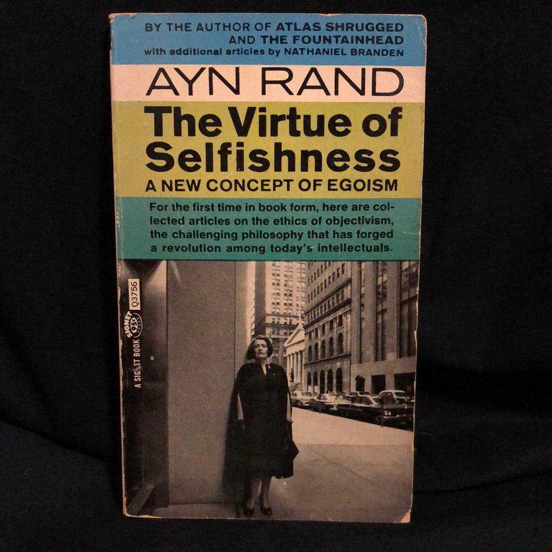 ‘The Virtue of Selfishness A New Concept of Egoism’ by Ayn Rand