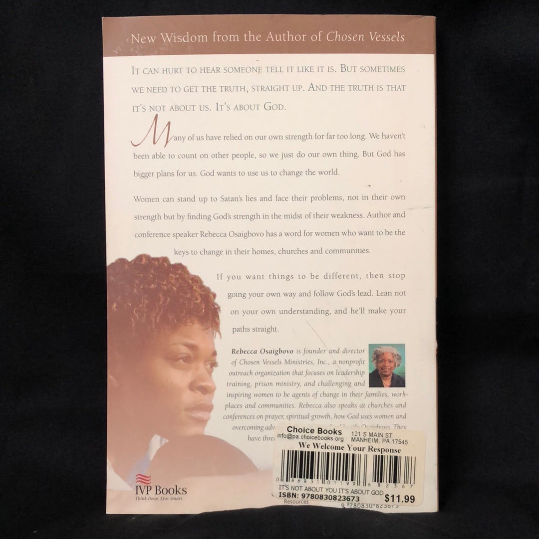 ‘It’s Not About You, It’s About God’ by Rebecca Florence Osaigboro