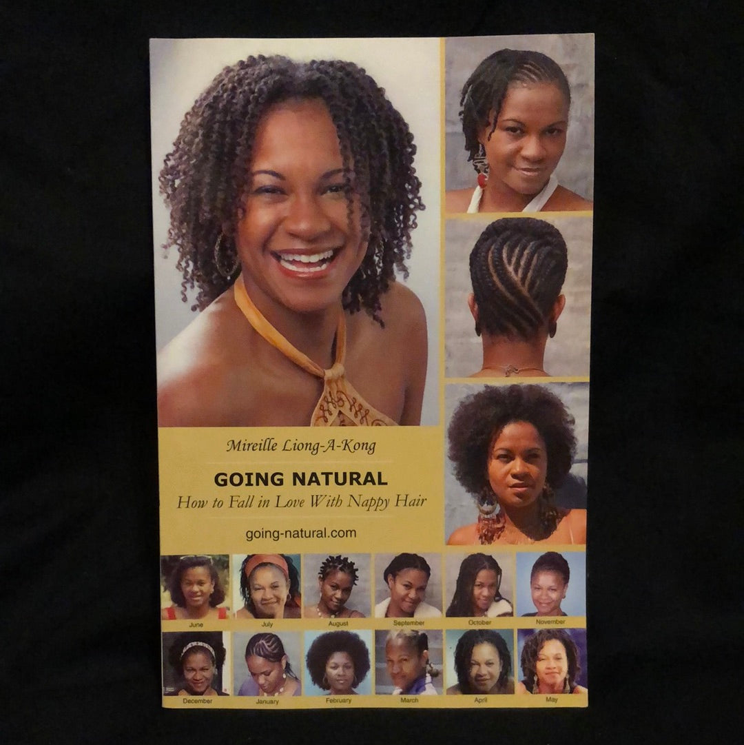 ‘Going Natural How to Fall in Love with Nappy Hair’ by Mireille Lions-A-Kong