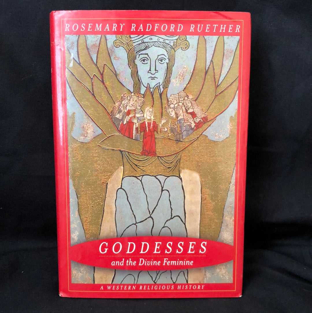 ‘Goddesses and the Divine Feminine’ by Rosemary Redford Ruether