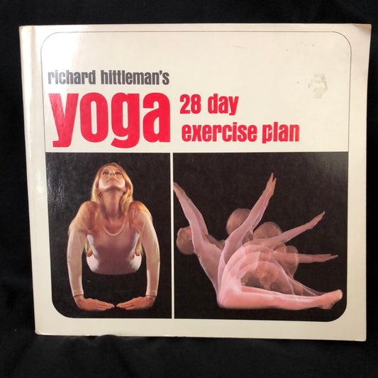 ‘Yoga, 28 Day Exercise Plan’ by Richard Hittleman