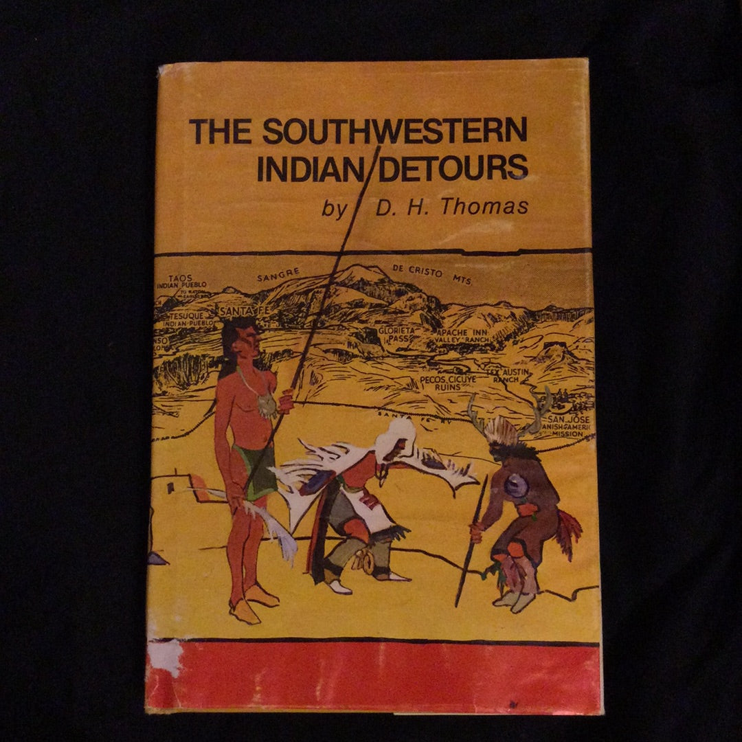 ‘The Southwestern Indian Detours’ by D.H. Thomas