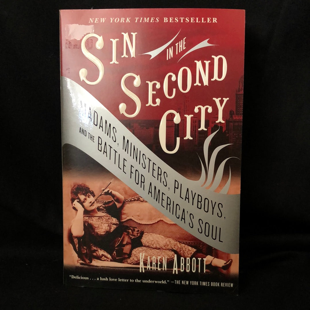 ‘Sin in the Second City’ by Karen Abbott