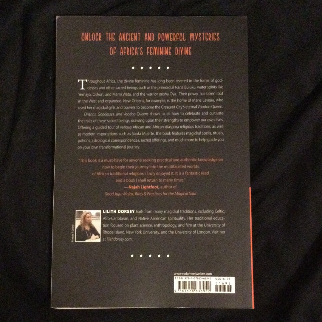 ‘Orishas, Goddesses, and Voodoo Queens, the Divine Feminine in the African Religious Traditions’ by Lilith Dorsey