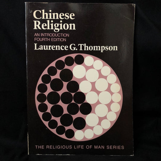 ‘Chinese Religion, an Introduction’ by Laurence G. Thompson