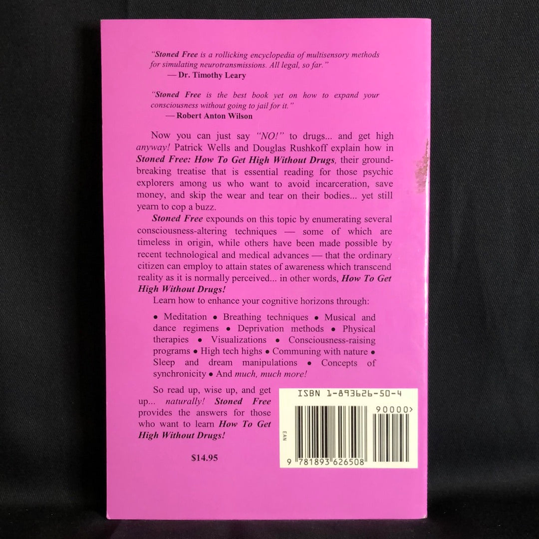 ‘Stoned Free’ by Patrick Wells with Douglas Rushkoff