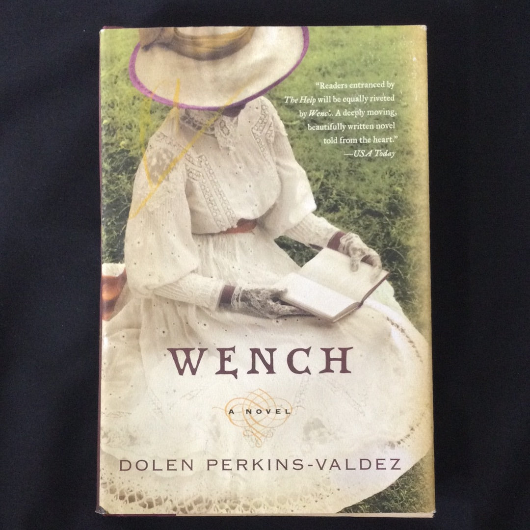 'Wench' by Dolen Perkins-Valdez
