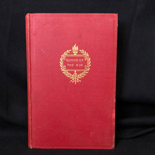 ‘The Queen of the Air’ by John Ruskin