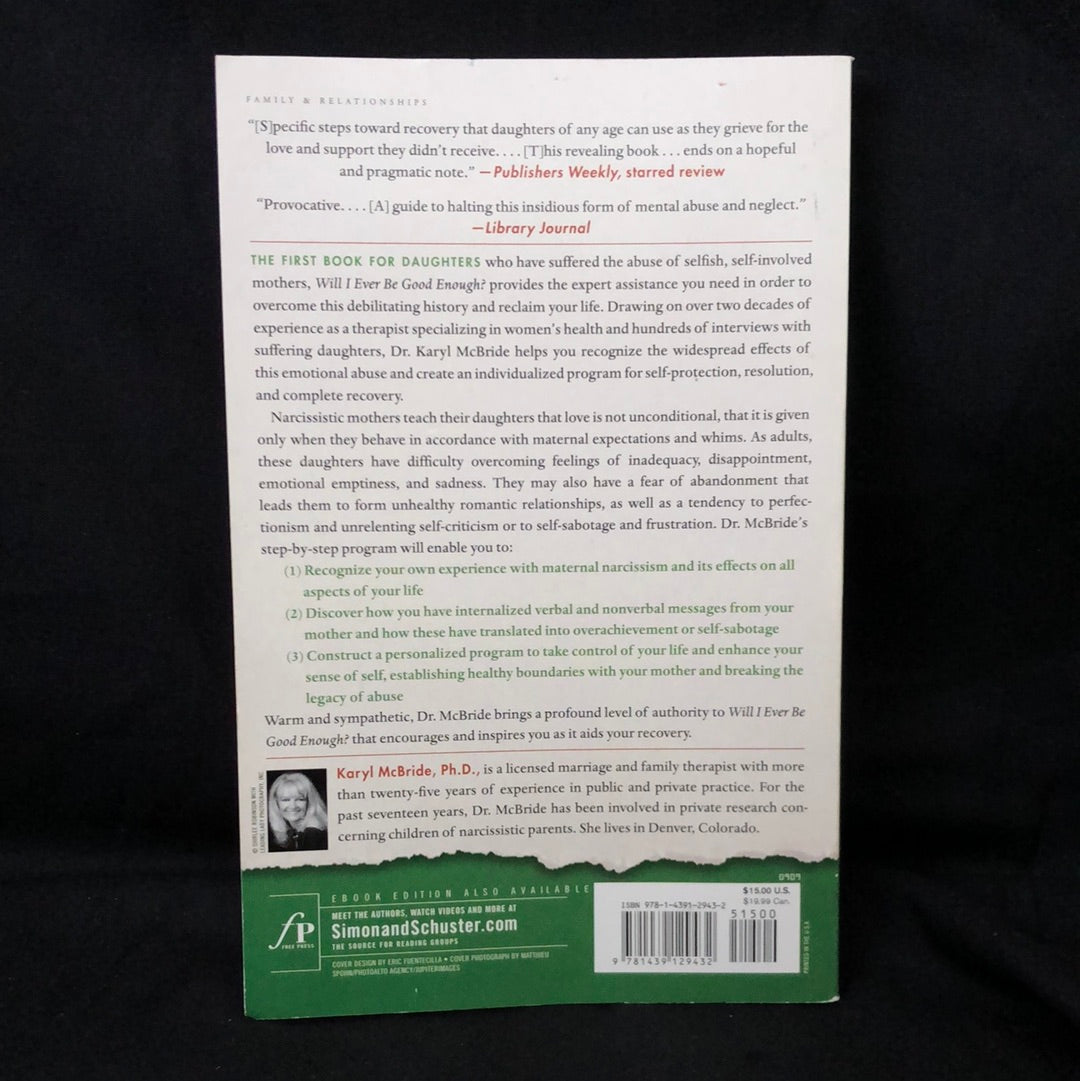 ‘Will I Ever Be Good Enough? Healing the Daughters of Narcissistic Mothers’ by Karyl McBride