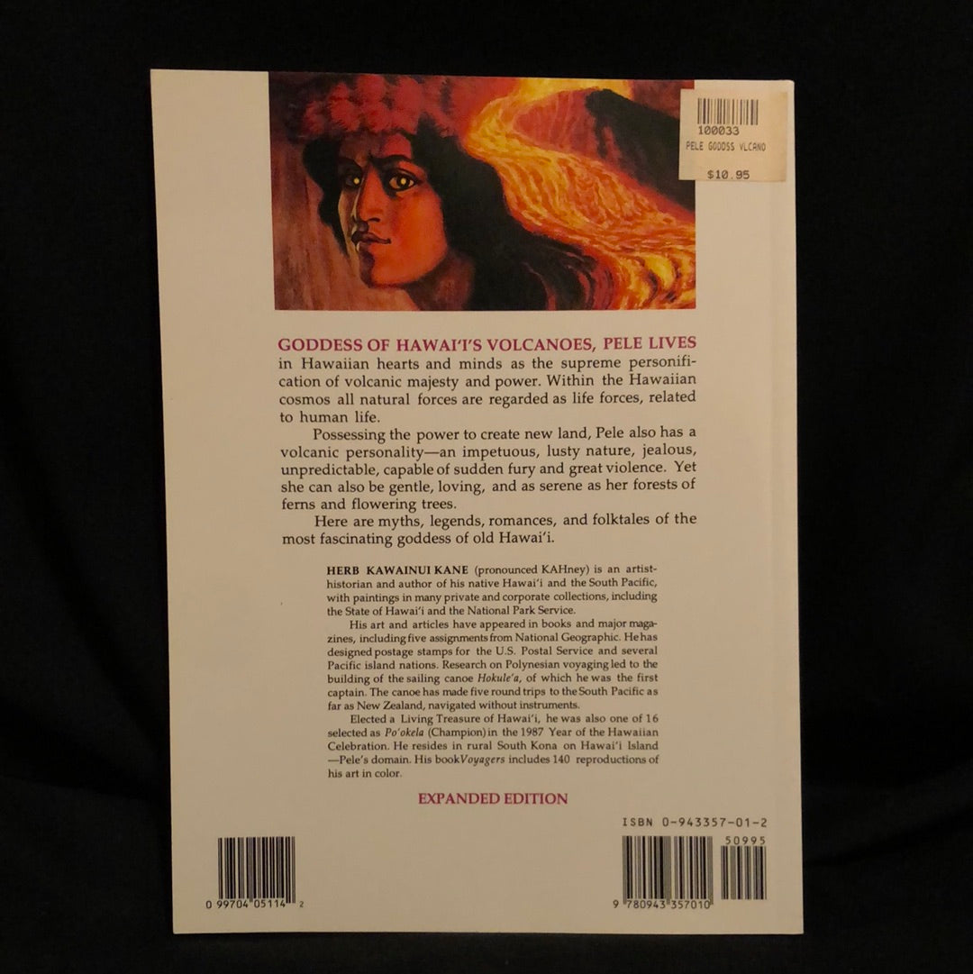 ‘Pele Goddess of Hawaii’s Volcanoes’ by Herb Kawainui Kane