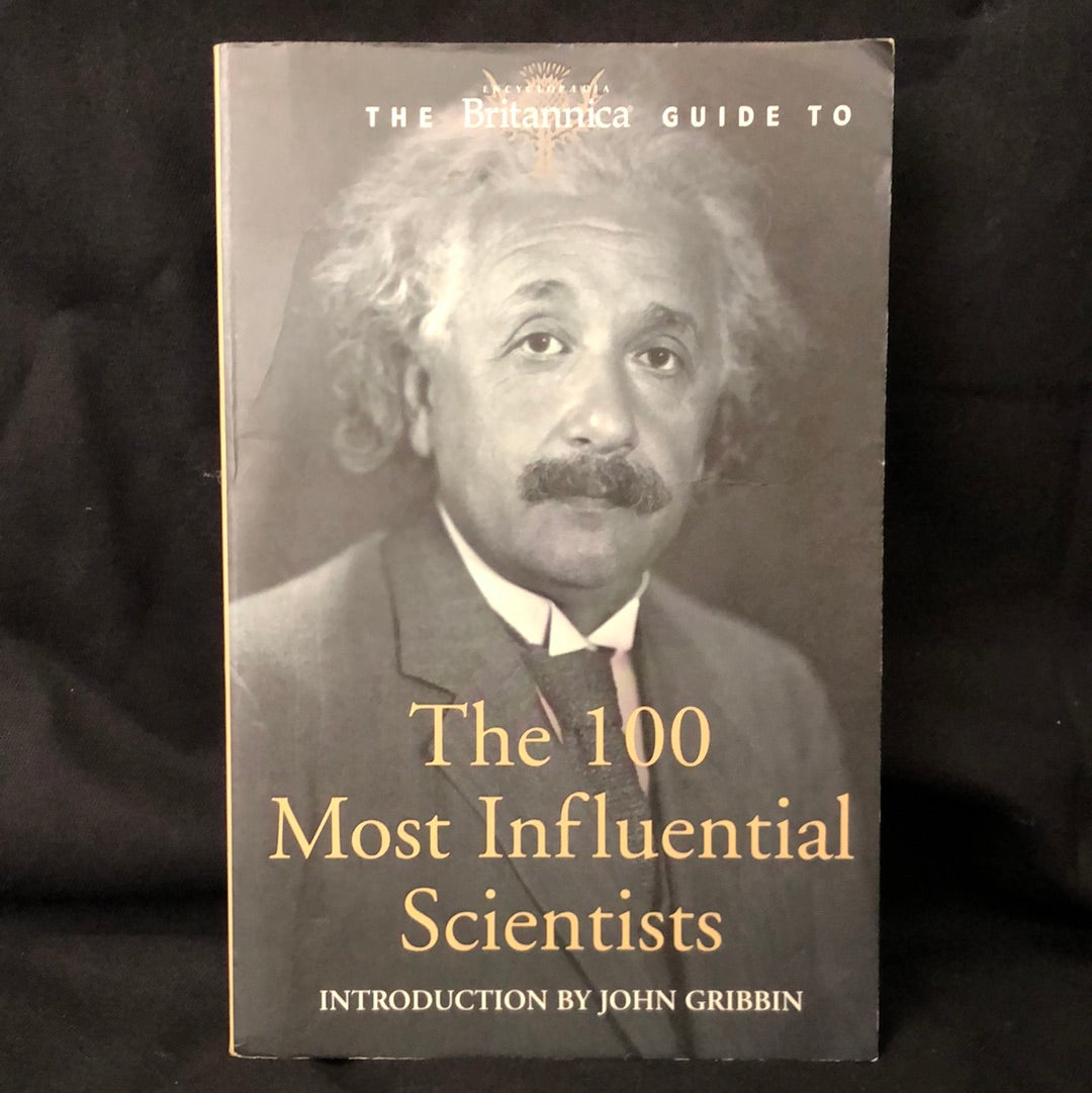 ‘The 100 Most Influential Scientists’ by John Gribbin
