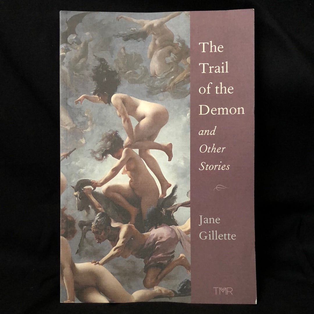 ‘The Trail of the Demon and Other Stories’ by Jane Gillette