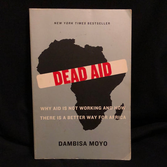‘Dead Aid’ by Dambisa Moyo