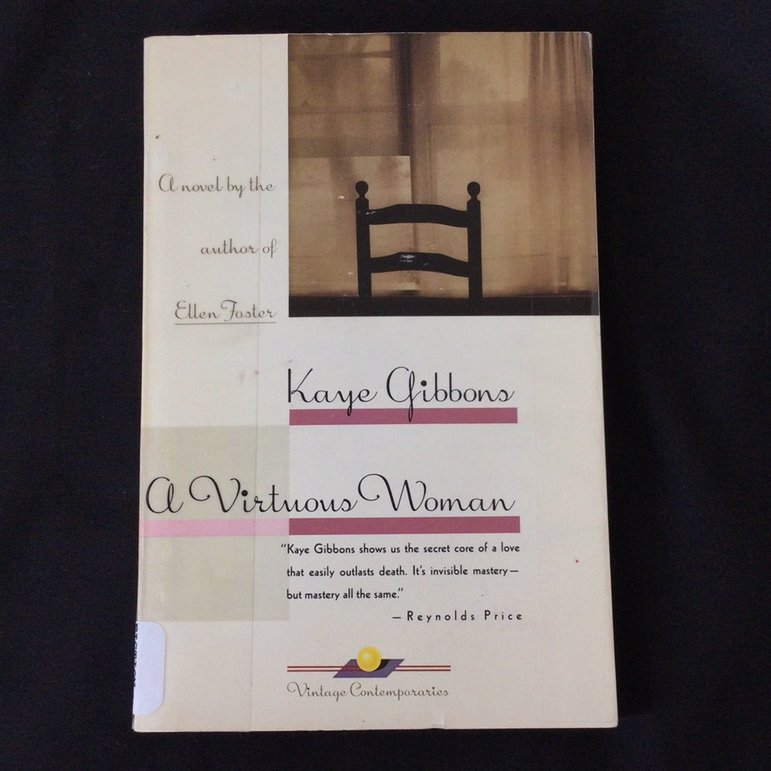 'A Virtuous Woman' by Kaye Gibbons