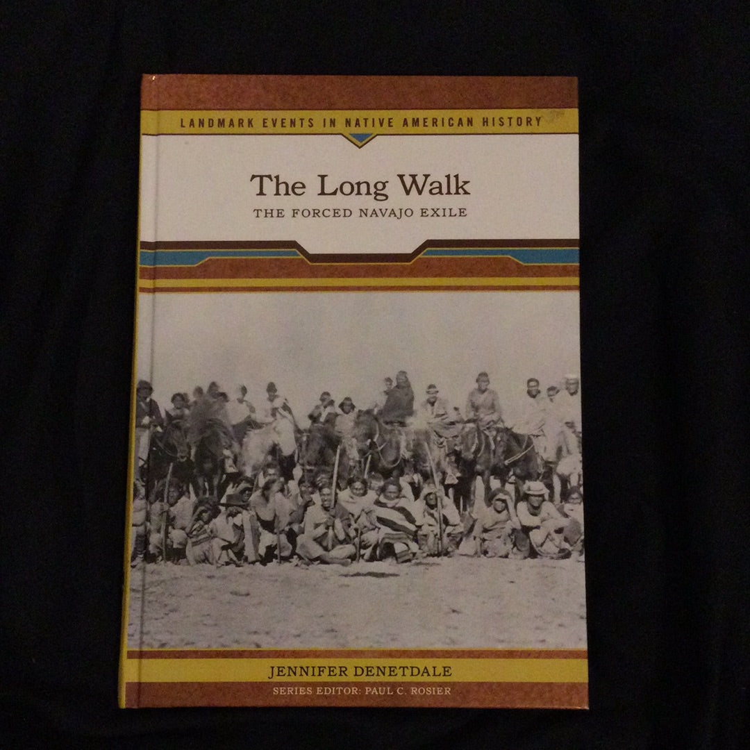 ‘The Long Walk, the Forced Navajo Exile’ by Jennifer Denetdale