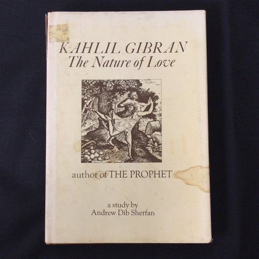 'The Nature of Love' by Kahlil Gibran