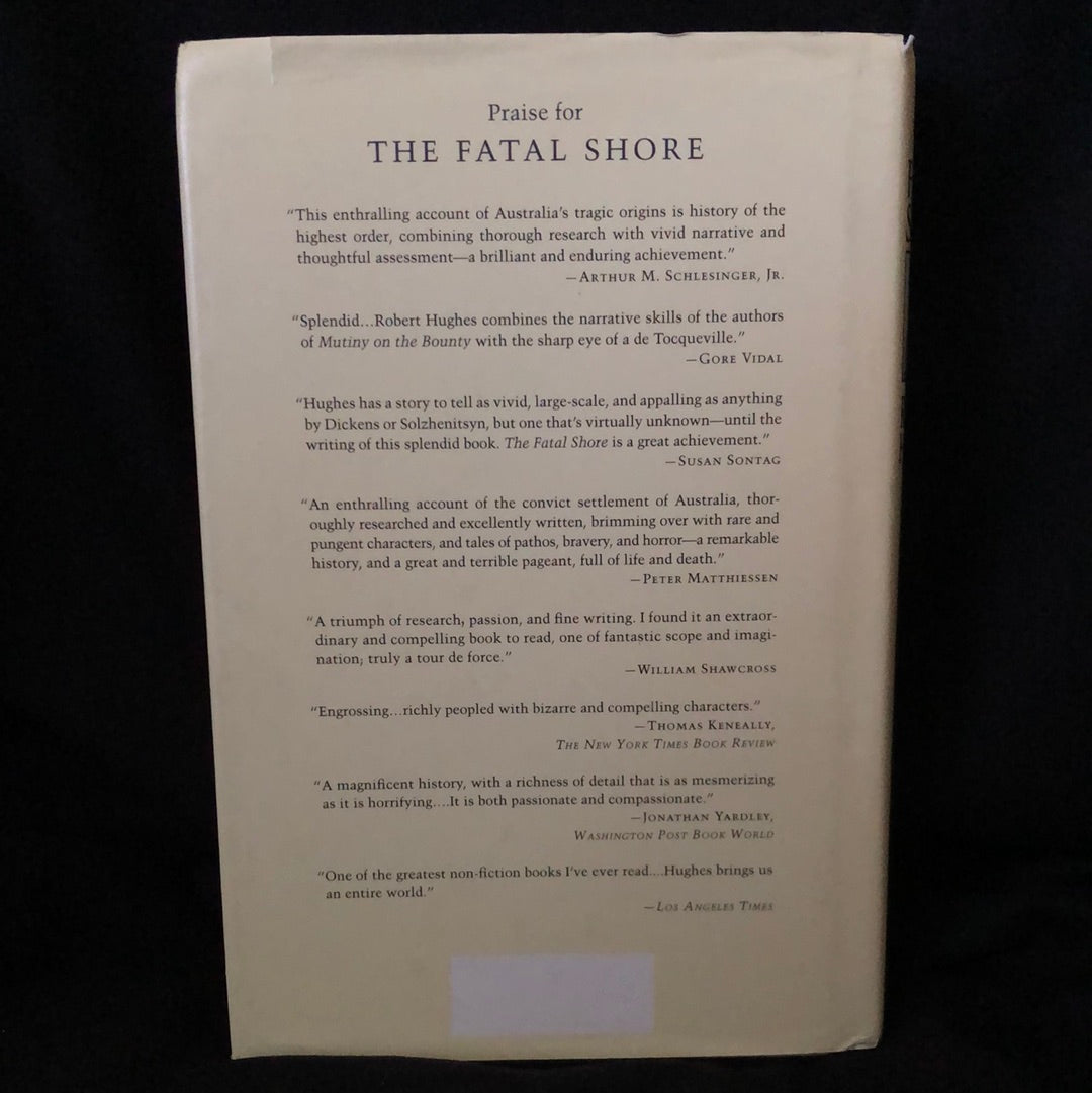 ‘The Fatal Shore, The Epic of Australia’s Founding’ by Robert Hughes