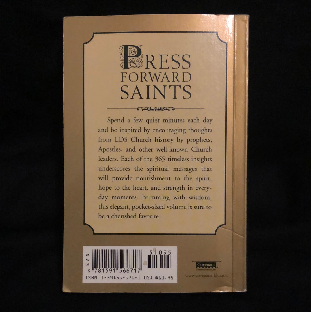 ‘Press Forward Saints’ by ED J. Pinegar, Richard Allen & Paul Jensen