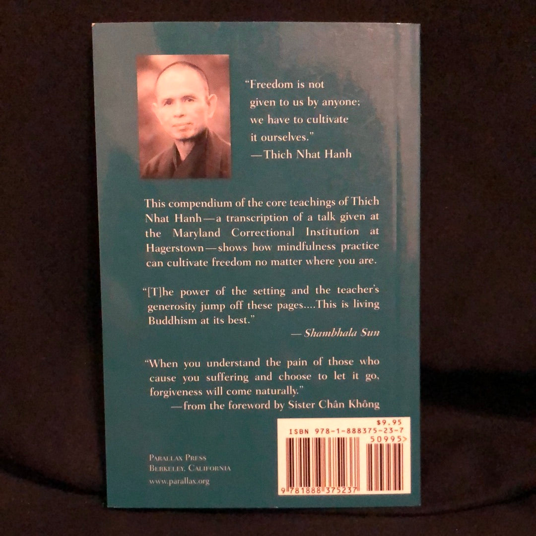 ‘Be Free Where You Are’ by Thich Nhat Hanh
