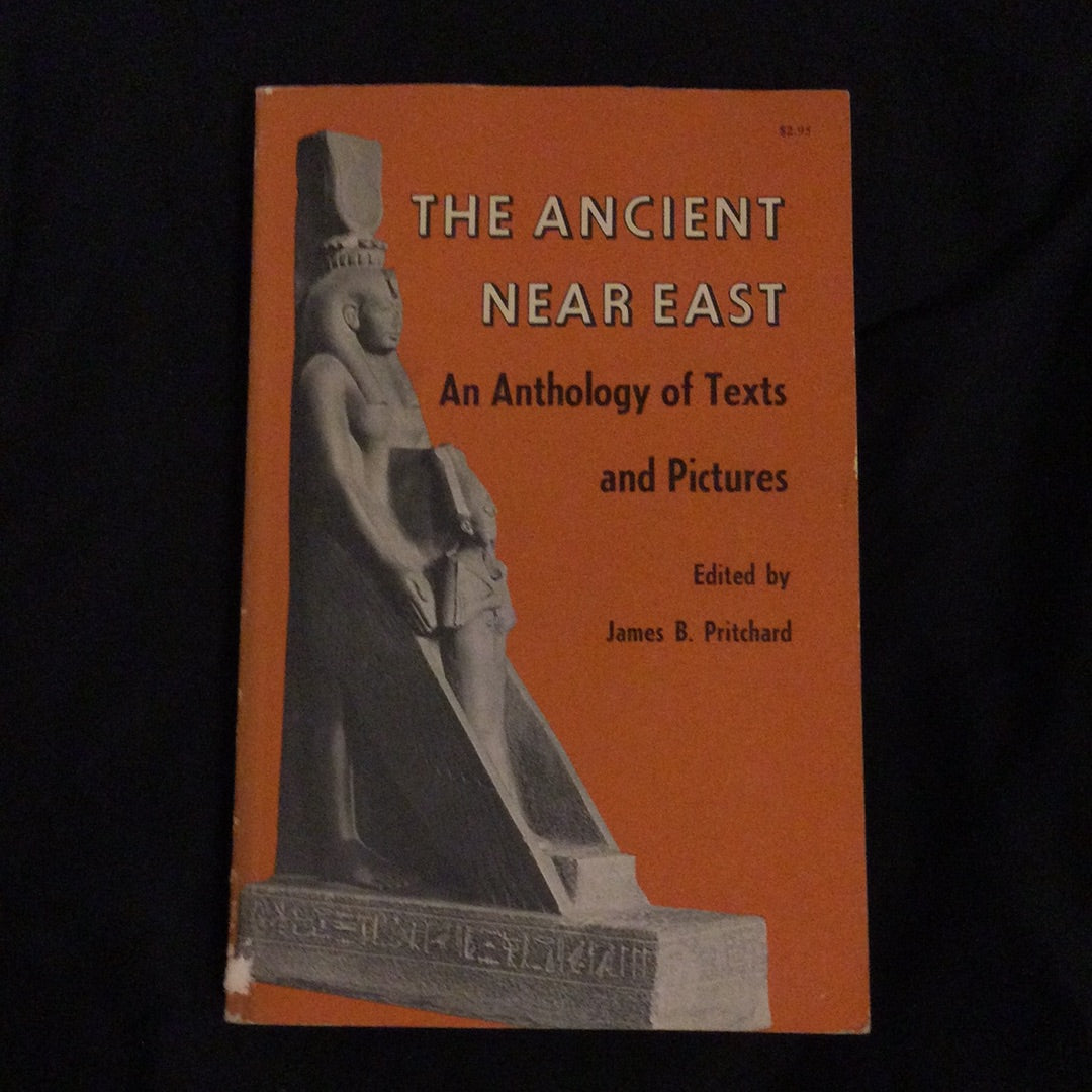 ‘The Ancient Near East, An Anthology of Texts and Pictures’ by James B. Pritchard