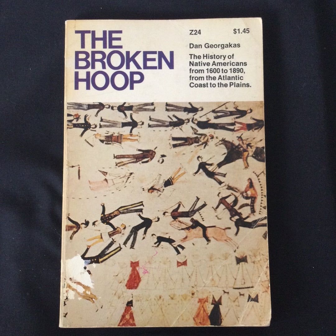 'The Broken Hoop' by Dan Georgakas