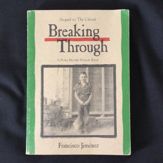 'Breaking Through' by Francisco Jimenez