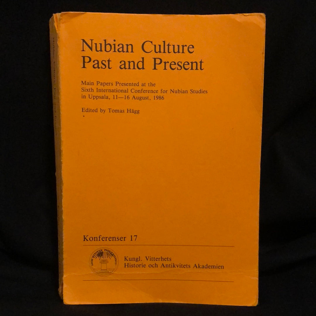 ‘Nubian Culture Past and Present’ by Tomas Hagg
