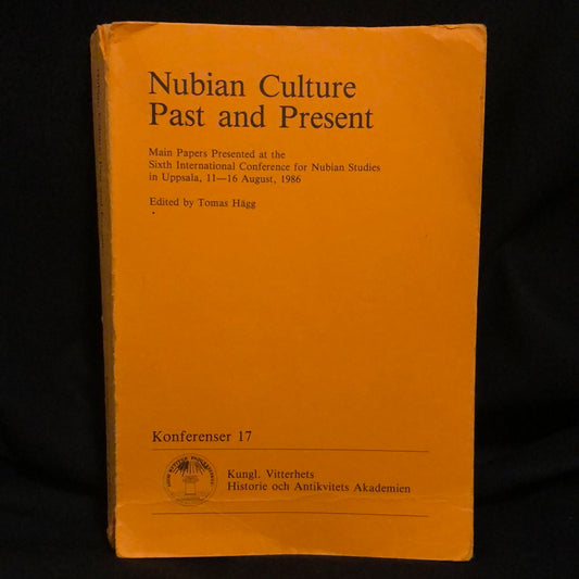 ‘Nubian Culture Past and Present’ by Tomas Hagg