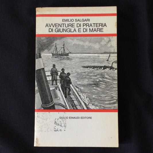 ‘Avventure Di Prateria Di Giungla E Di Mare’ by Emilio Salgari