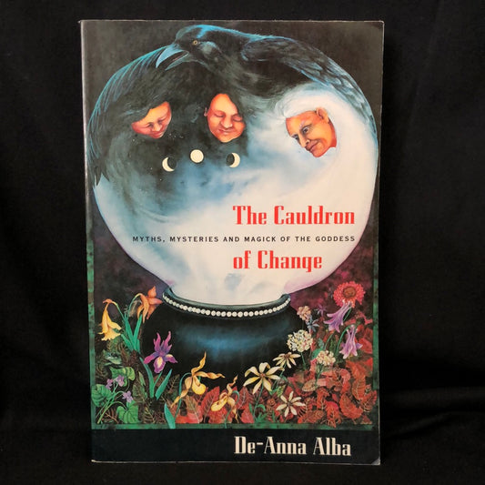 ‘The Cauldron of Change’ by De-Anna Alba