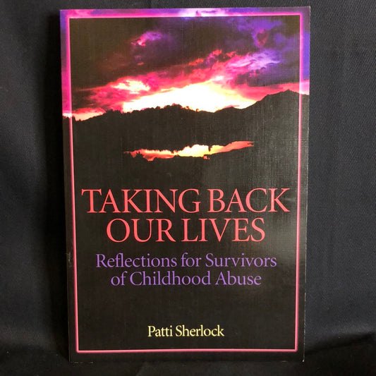 ‘Taking Our Lives Back’ by Patti Sherlock