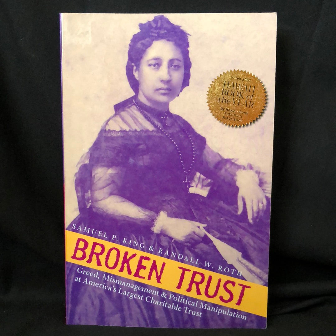 ‘Broken Trust’ by Samuel P. King & Randall W. Roth
