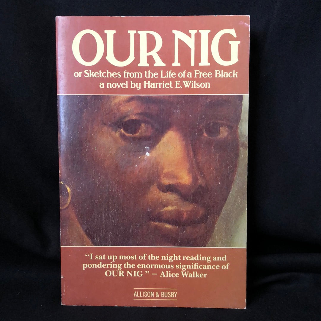 ‘Our Nig’ by Harriet E. Wilson