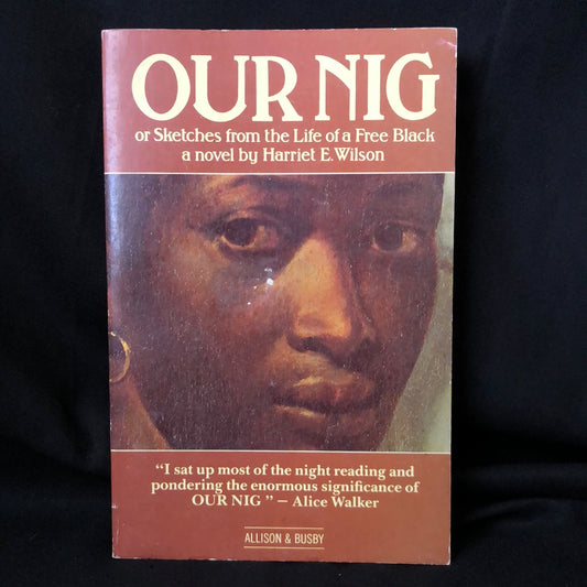 ‘Our Nig’ by Harriet E. Wilson