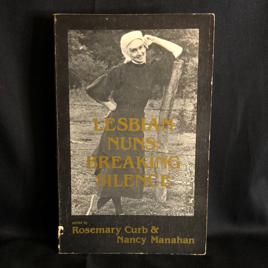 ‘Lesbian Nuns Breaking Silence’ by Rosemary Curb & Nancy Manahan
