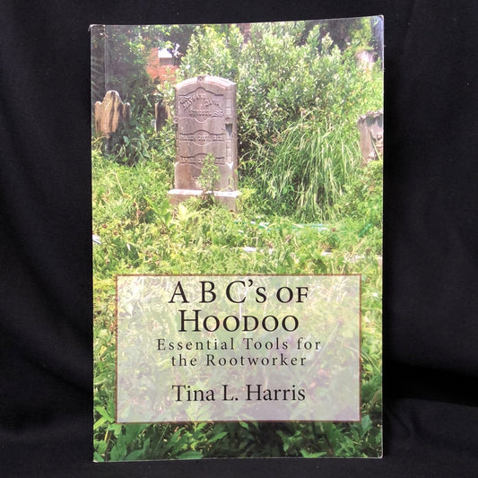 ‘ABC’s of Hoodoo’ by Tina L. Harris