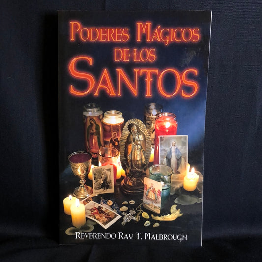 ‘Poderes Magicos De Los Santos’ by Reverend Ray T. Malbrough