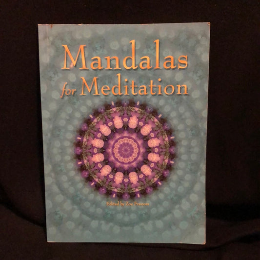 ‘Mandalas for Meditation’ by Zoe Frances