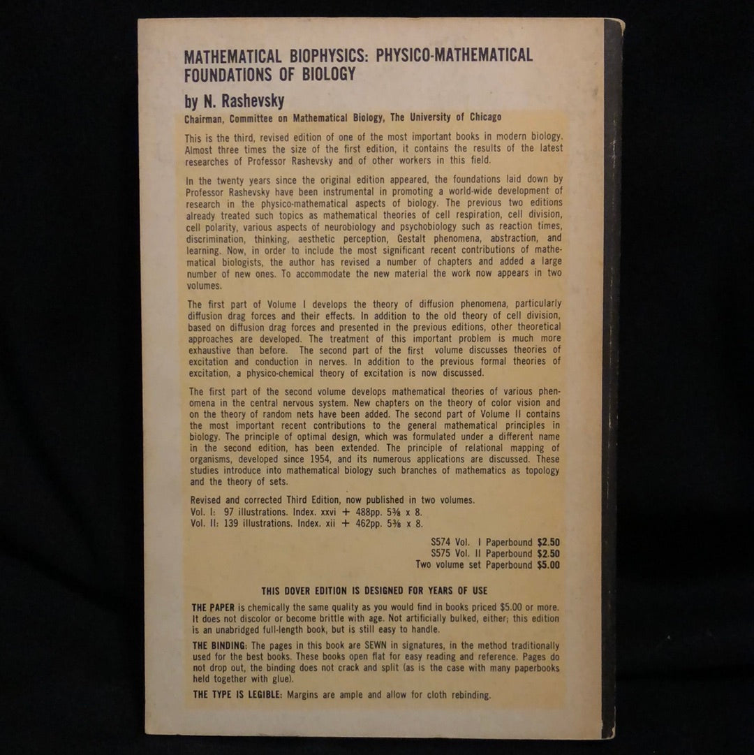 ‘Mathematical Biophysics Physio-Mathematical Foundations of Biology’ by N. Rashevsky