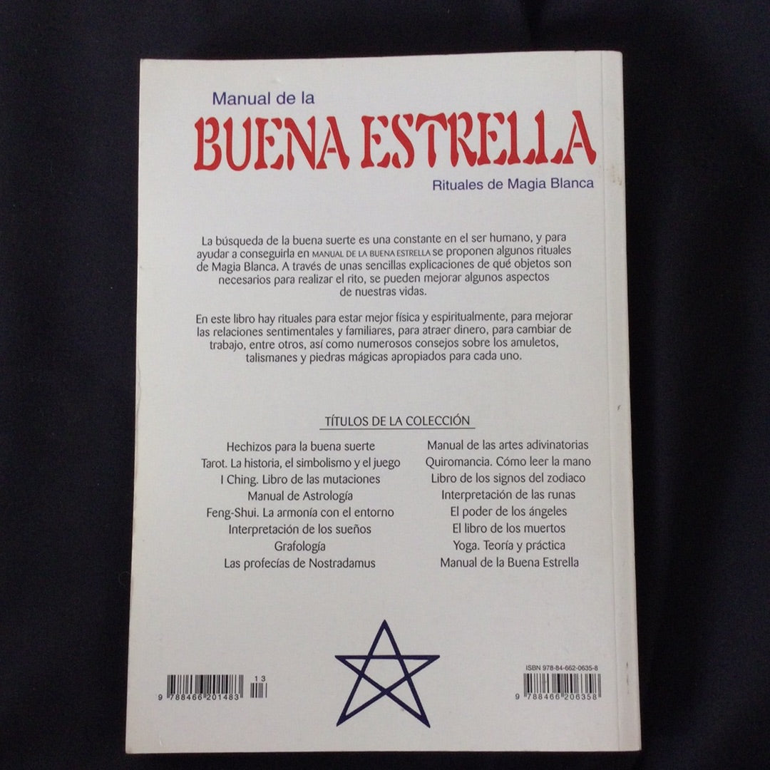 'Manual de la Buena Estrella Ritualesde Magia Blanca' by Juan Echenique