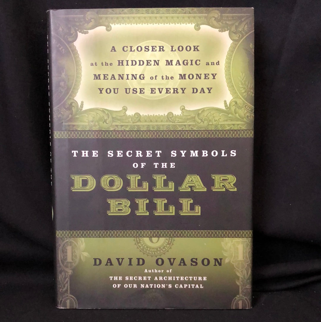 ‘The Secret of the Dollar Bill’ by David Ovason